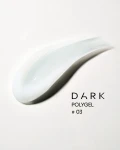 Dark Polygel 3 30 ml